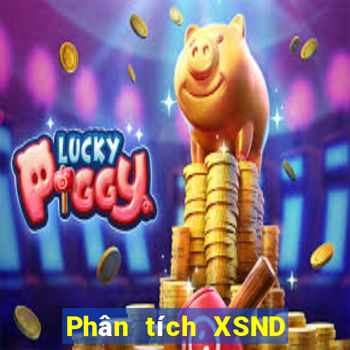 Phân tích XSND ngày 9