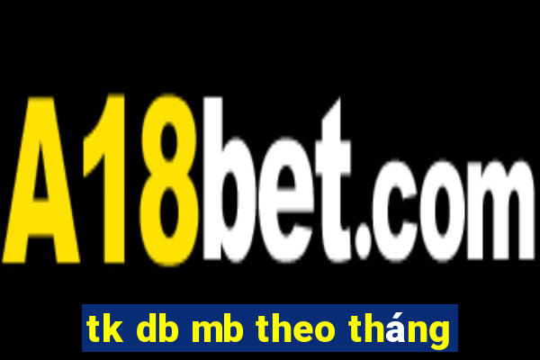 tk db mb theo tháng