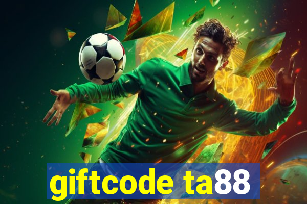 giftcode ta88