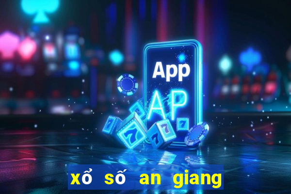 xổ số an giang ba đài tuần rồi