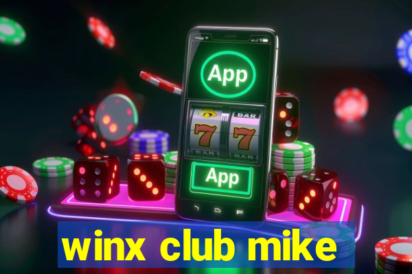 winx club mike