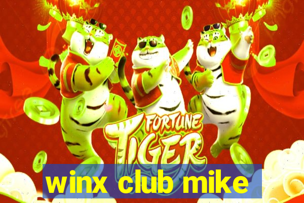 winx club mike