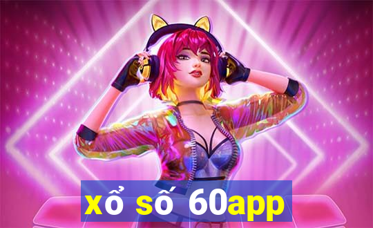 xổ số 60app