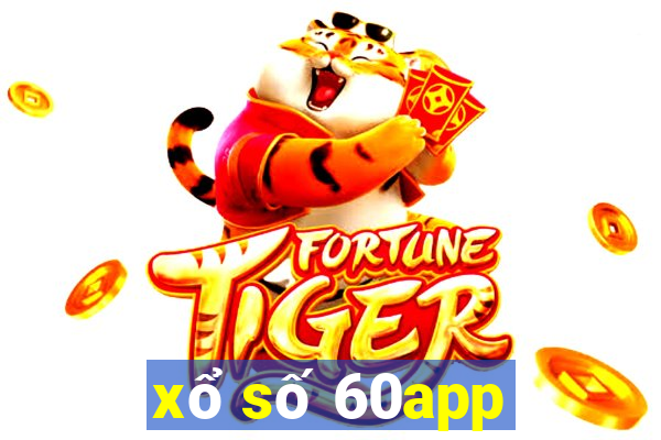 xổ số 60app