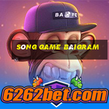 Sóng Game bàiGram