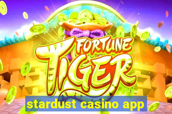 stardust casino app