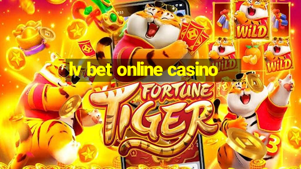 lv bet online casino