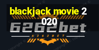 blackjack movie 2020