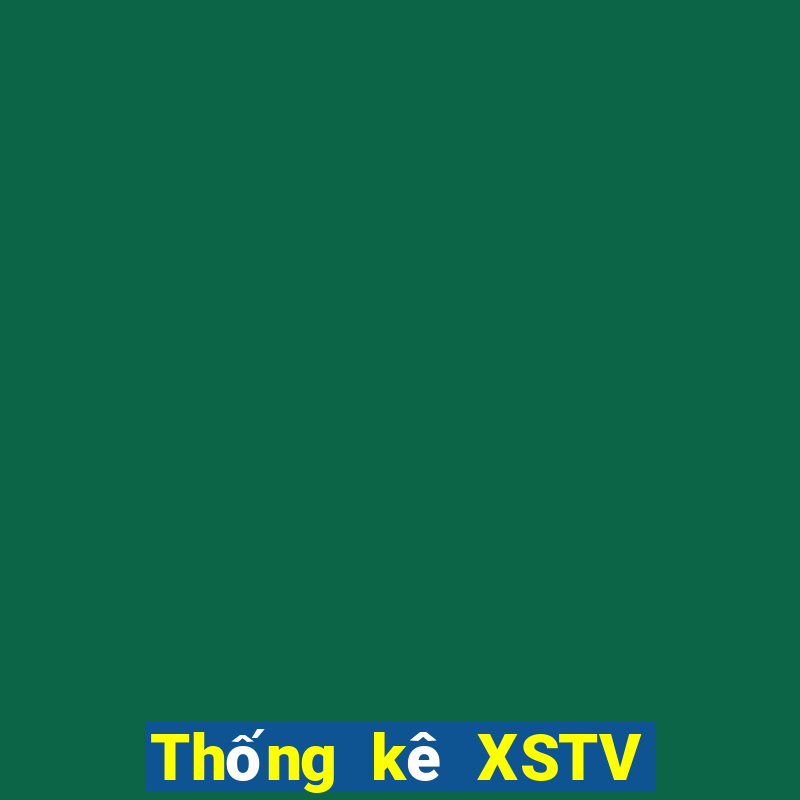 Thống kê XSTV ngày 6