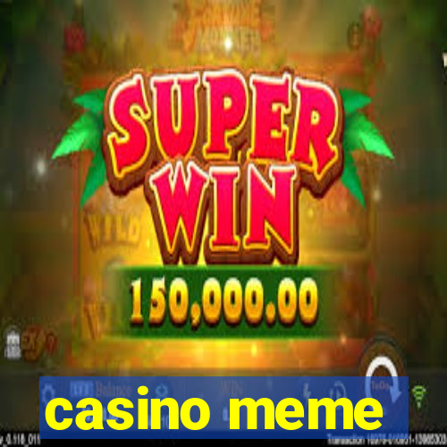 casino meme