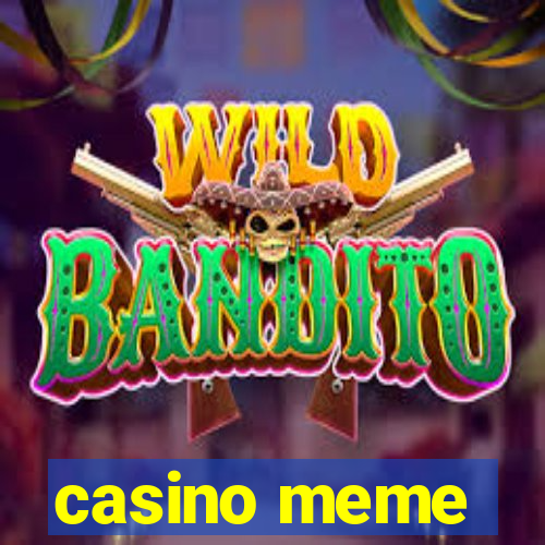 casino meme