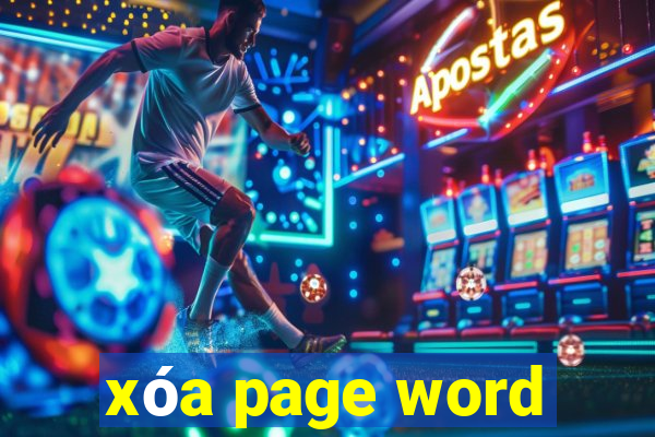 xóa page word