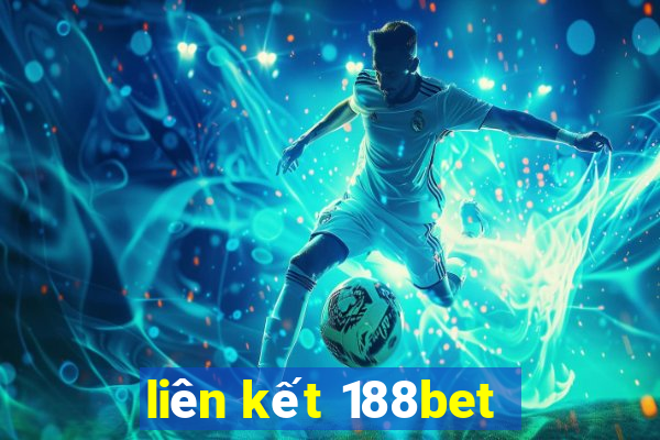 liên kết 188bet