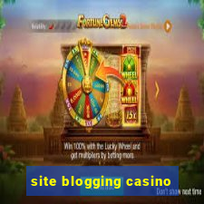 site blogging casino