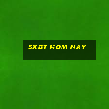 sxbt hom nay