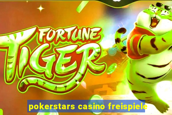 pokerstars casino freispiele