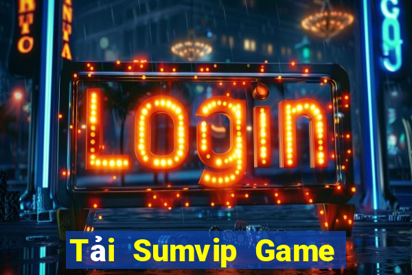 Tải Sumvip Game Bài K88