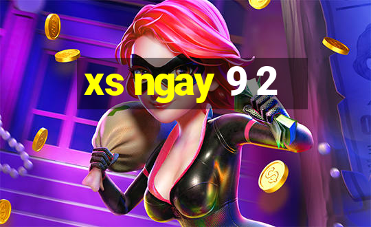 xs ngay 9 2