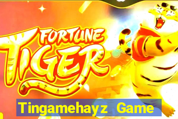 Tingamehayz Game Bài Slot