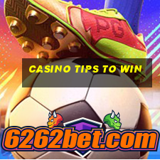 casino tips to win