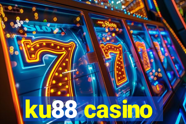 ku88 casino