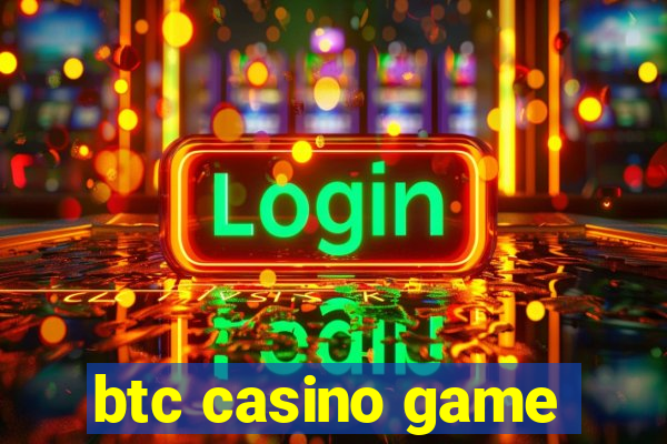 btc casino game