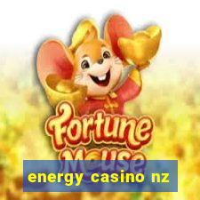 energy casino nz