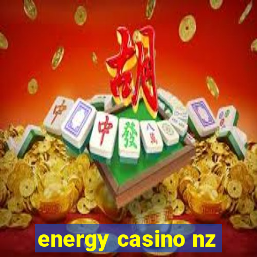 energy casino nz