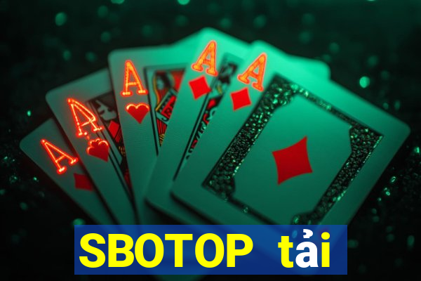 SBOTOP tải xuống app