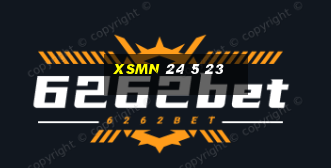 xsmn 24 5 23