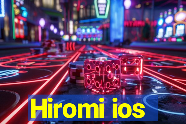 Hiromi ios