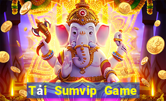 Tải Sumvip Game Bài Vui