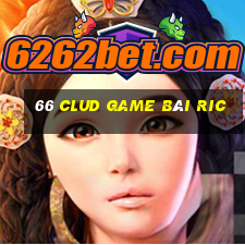 66 Clud Game Bài Ric