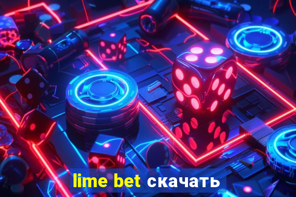 lime bet скачать