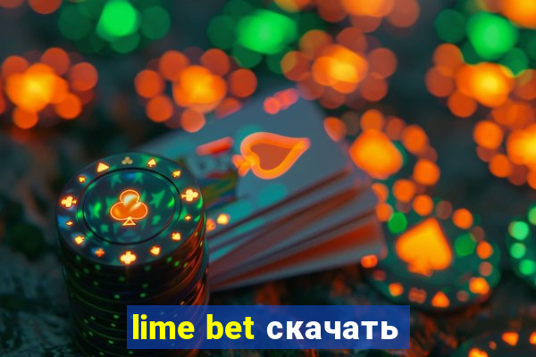 lime bet скачать