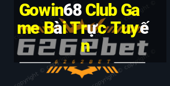 Gowin68 Club Game Bài Trực Tuyến