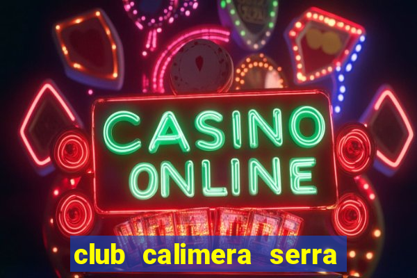 club calimera serra palace 5