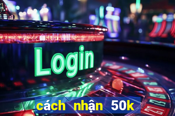 cách nhận 50k từ 789 club