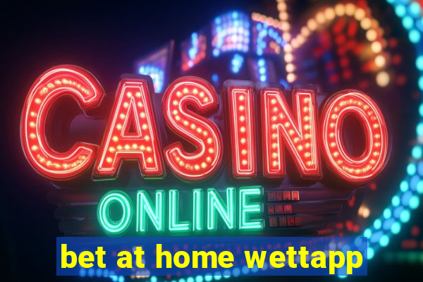 bet at home wettapp