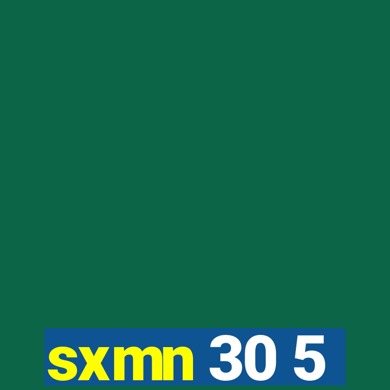 sxmn 30 5