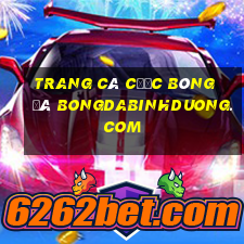 trang cá cược bóng đá bongdabinhduong.com