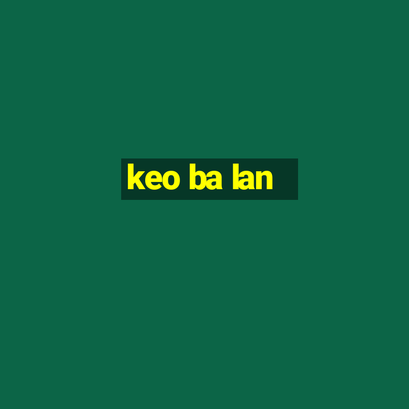 keo ba lan