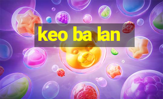 keo ba lan