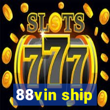 88vin ship