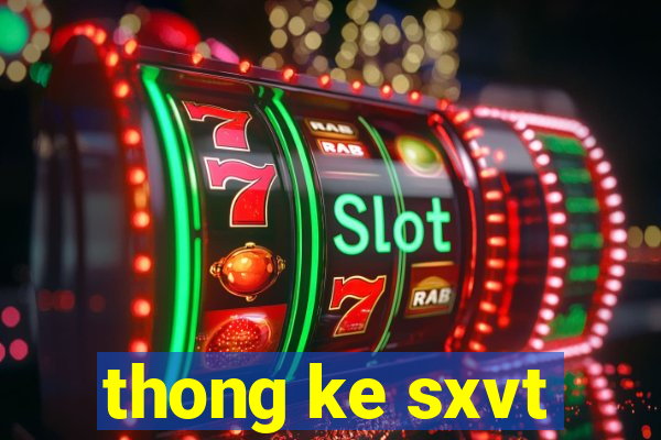 thong ke sxvt