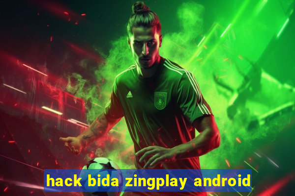 hack bida zingplay android