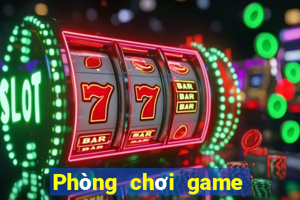 Phòng chơi game bài đầu lớn