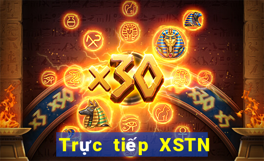 Trực tiếp XSTN ngày 9