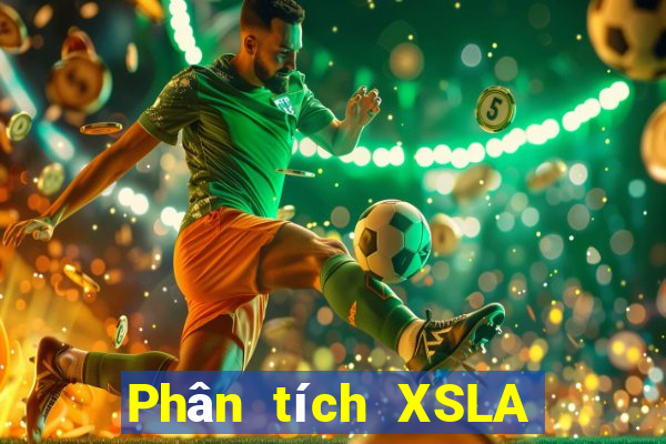 Phân tích XSLA ngày thứ sáu