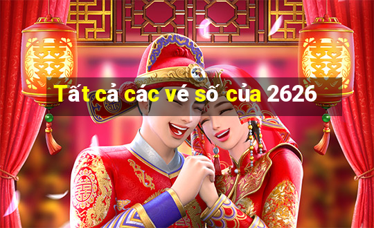 Tất cả các vé số của 2626